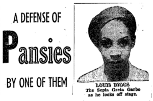 newspaper article: "A Defense of Pansies By One of Them" with a picture of the author, "Louis Diggs: The Sepia Greta Garbo as he looks off stage"