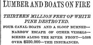 newspaper headline: "Lumber and boats on fire"